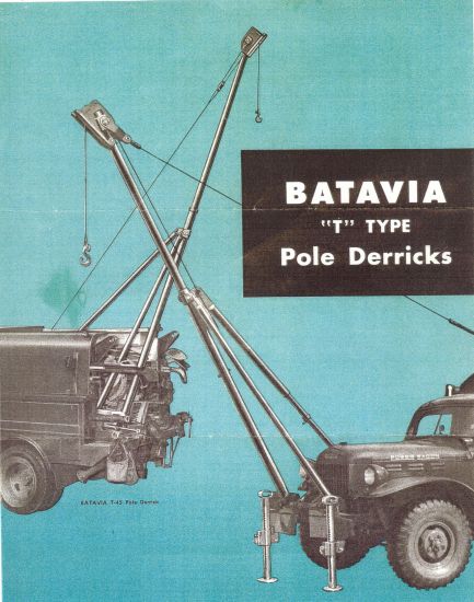 Batavia Sales Brochure
Cover page for the Batavia Pole Derrick sales brochure. Batavia was just one of the companies who produced pole derricks for public utility, telephone, and power line pole trucks.
